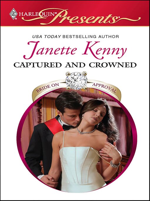 Title details for Captured and Crowned by Janette Kenny - Available